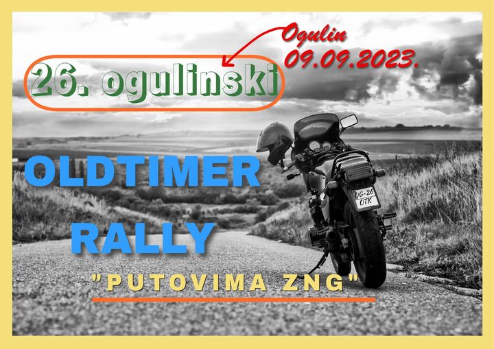 26. Ogulinski oldtimer motociklistički rally “Putevima ZNG”